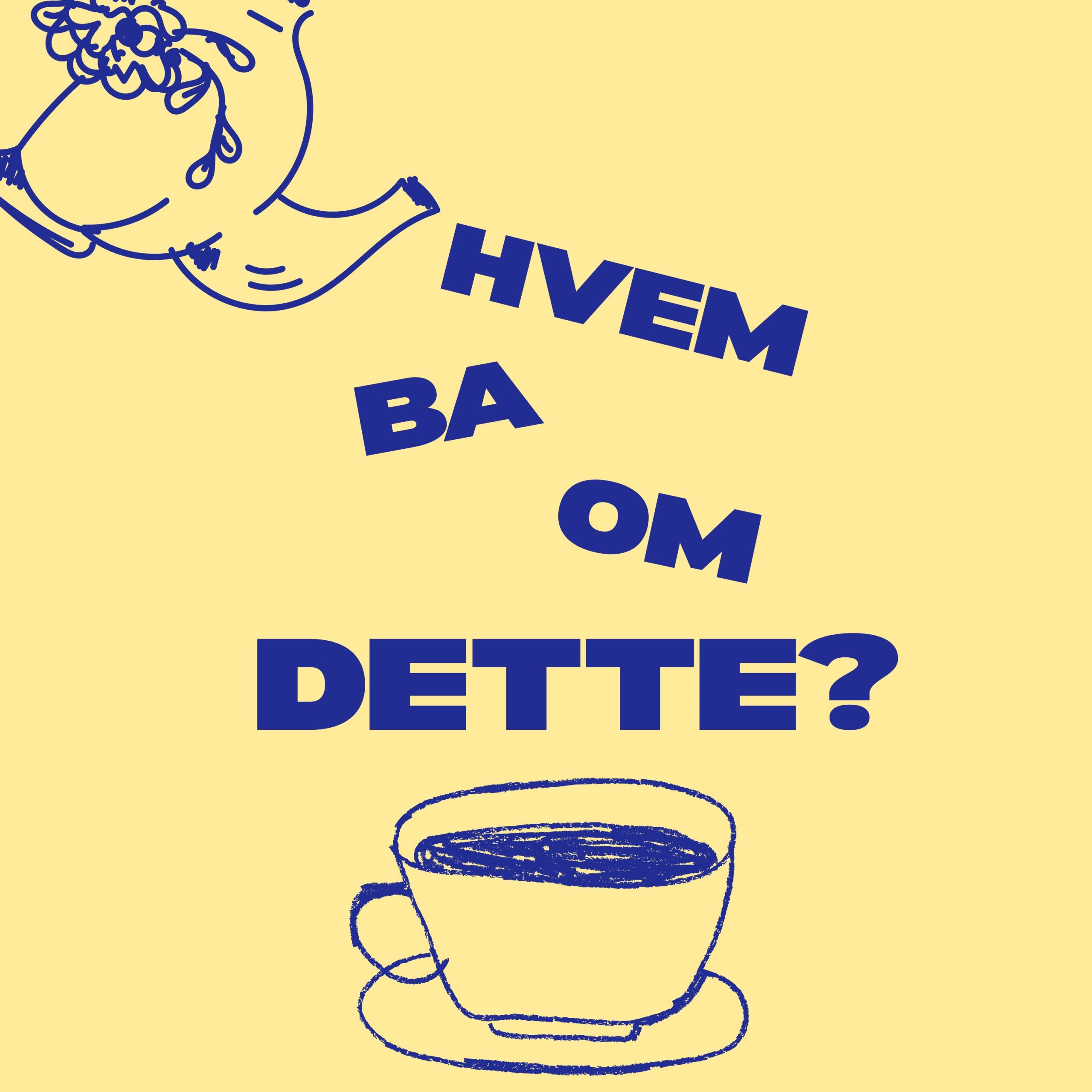 Hvem ba om dette?